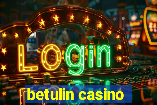 betulin casino